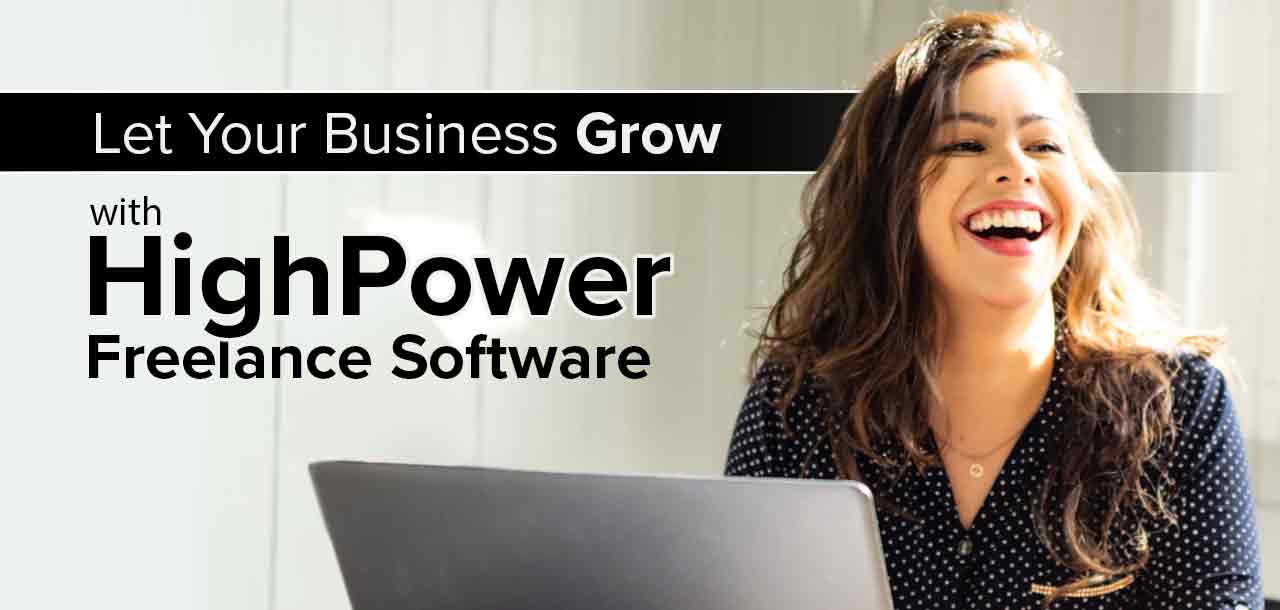Grow with HighPower Freelance Software